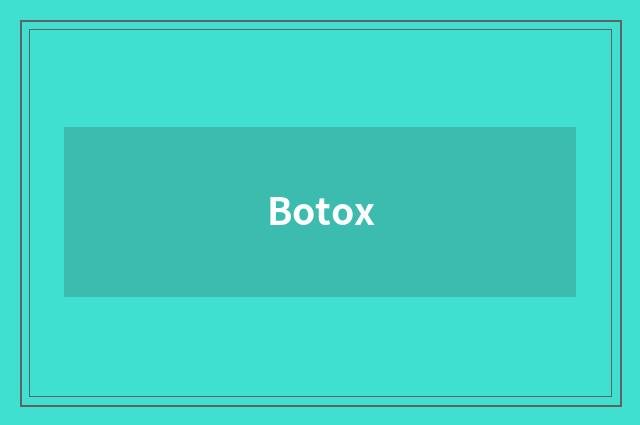 Botox