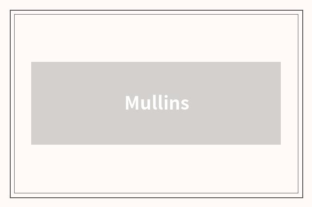 Mullins