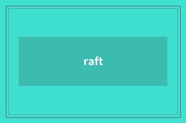 raft
