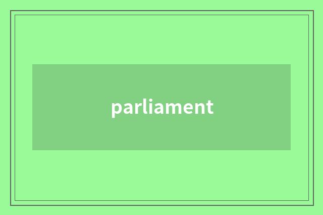 parliament