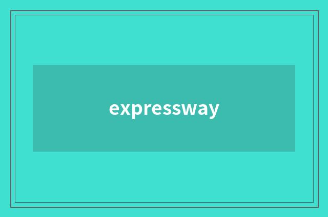 expressway