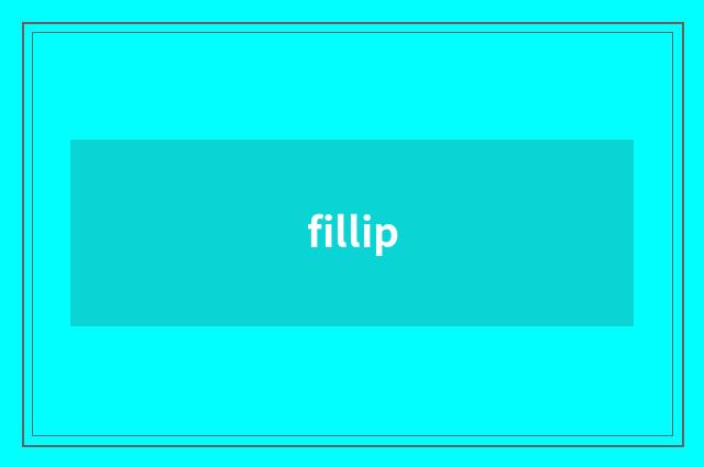 fillip