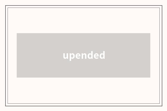upended