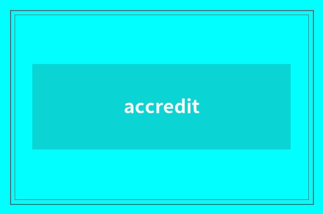 accredit