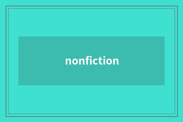 nonfiction