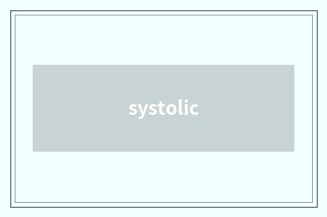 systolic