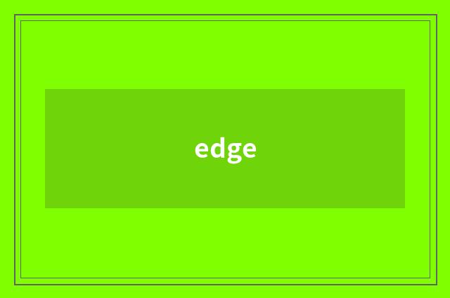 edge