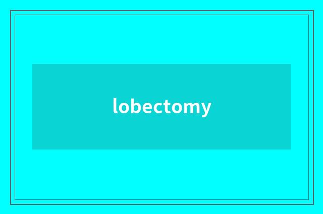 lobectomy