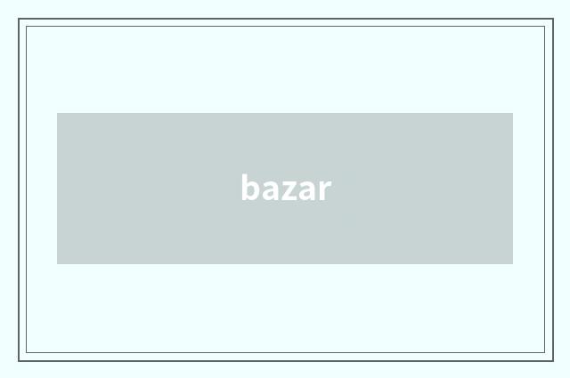 bazar