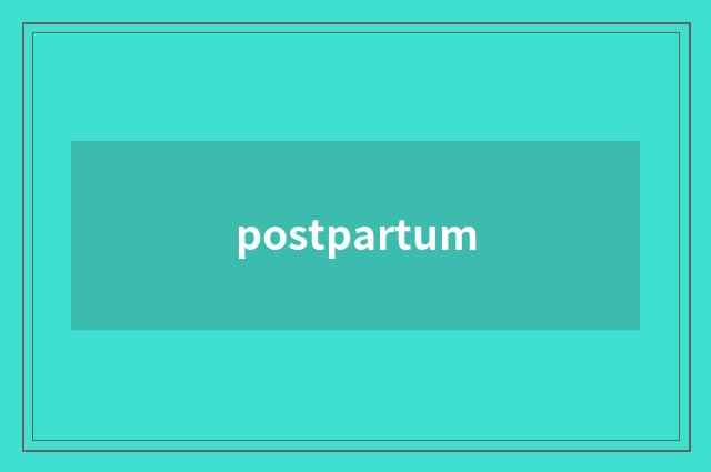 postpartum