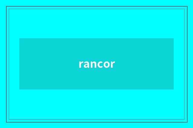 rancor