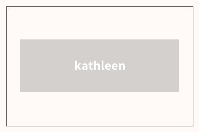 kathleen