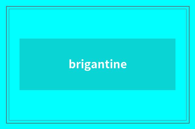 brigantine