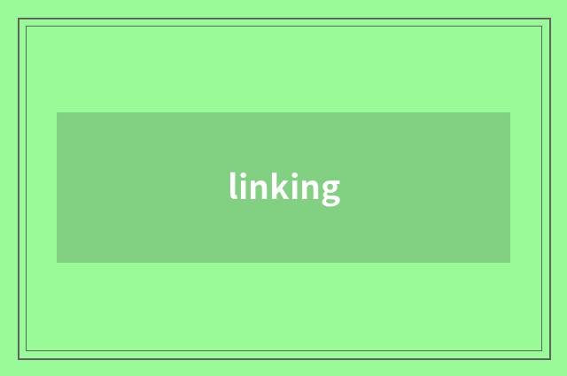 linking