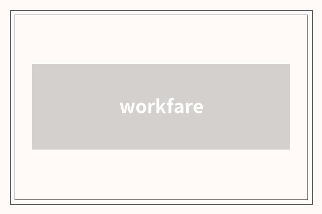 workfare