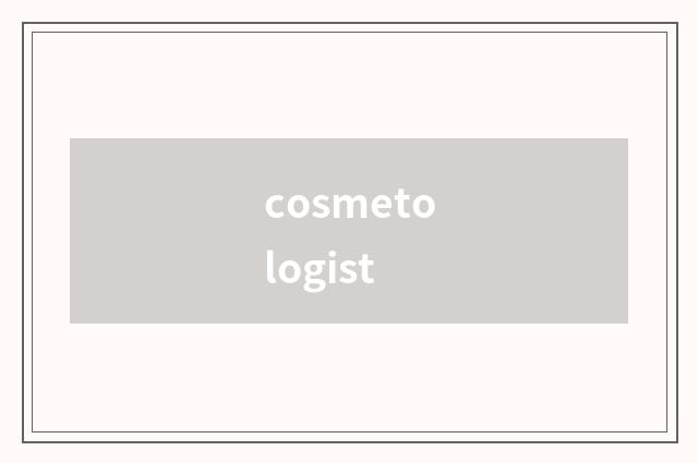 cosmetologist