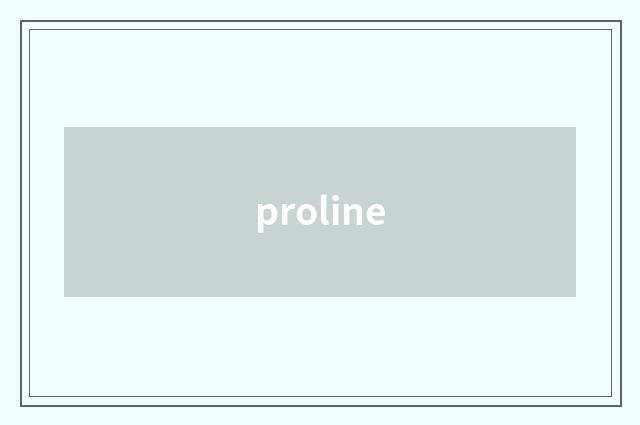 proline