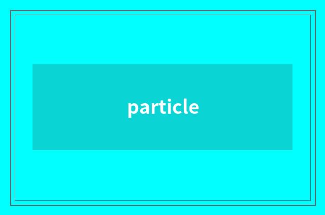 particle