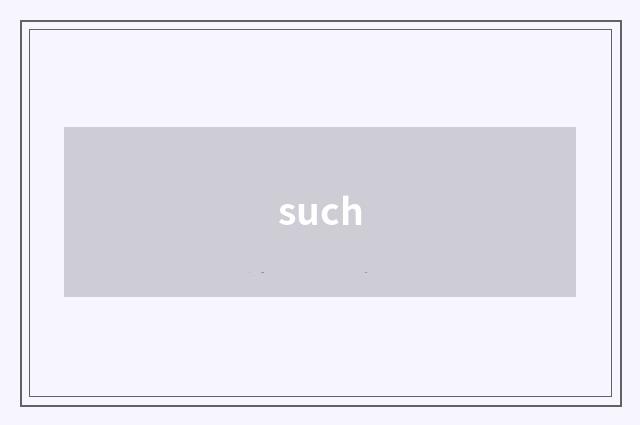 such