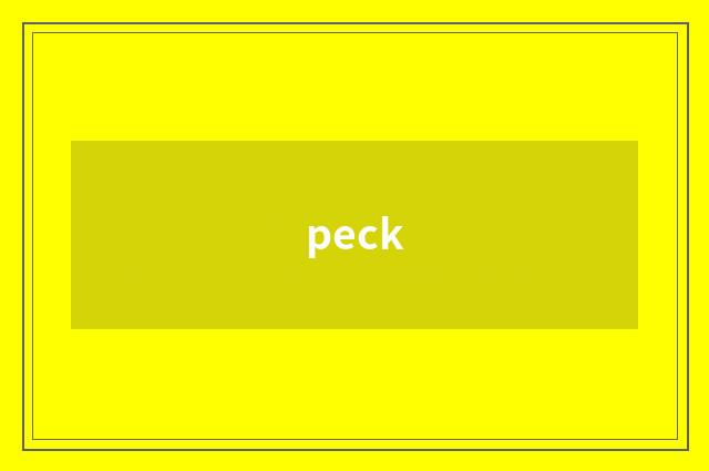 peck