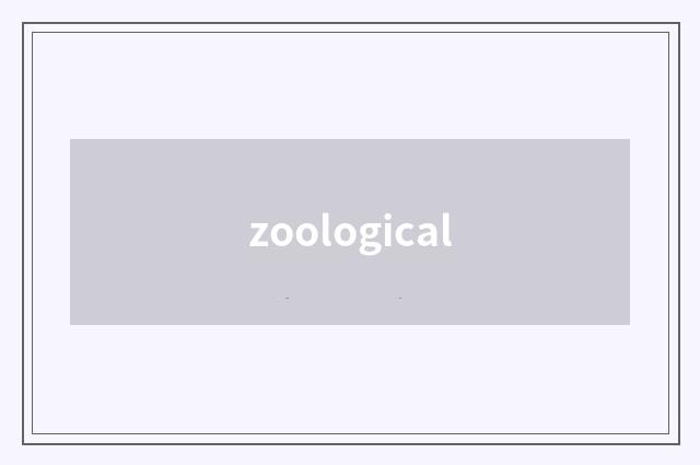 zoological