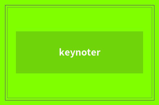 keynoter