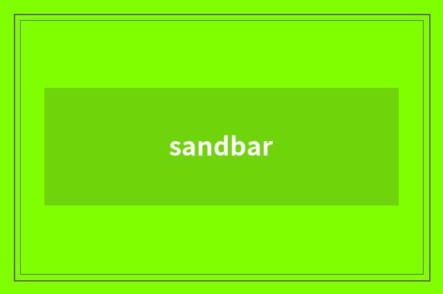 sandbar