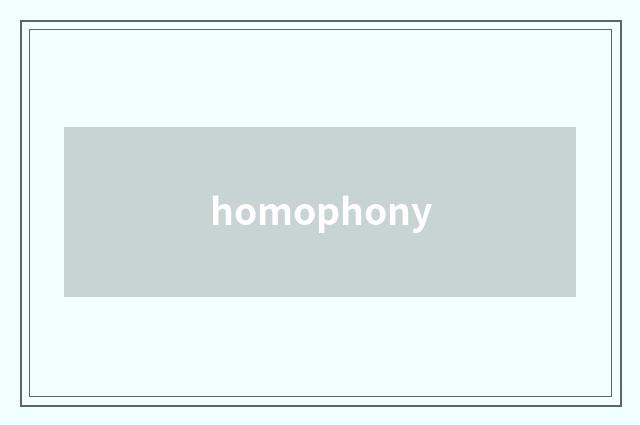 homophony