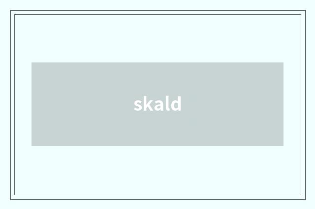 skald