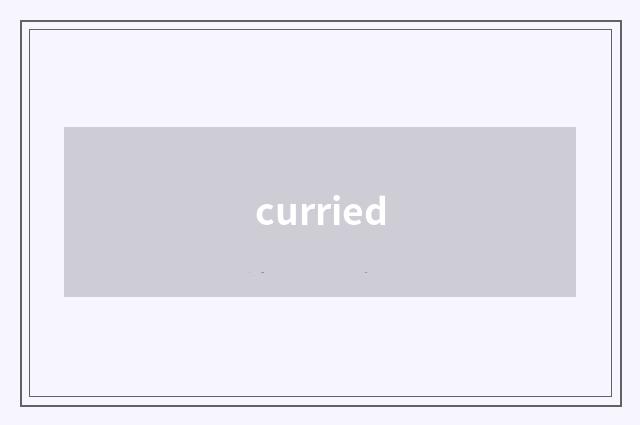 curried