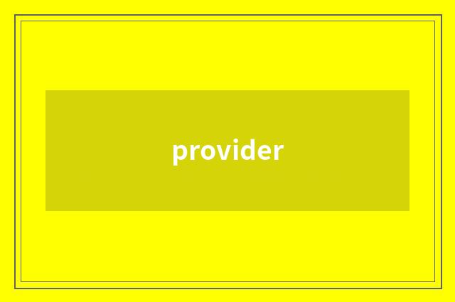 provider