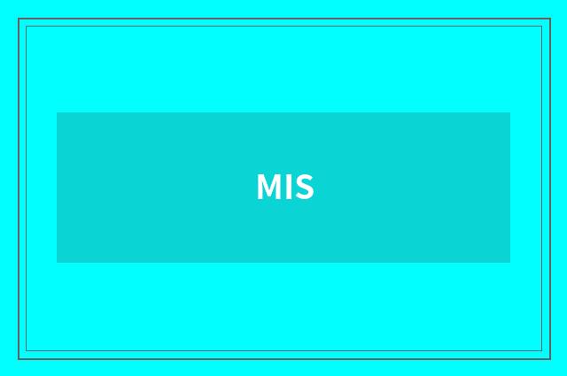 MIS