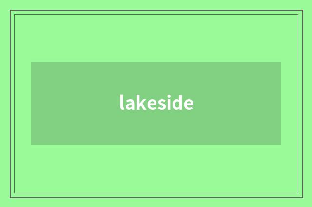 lakeside