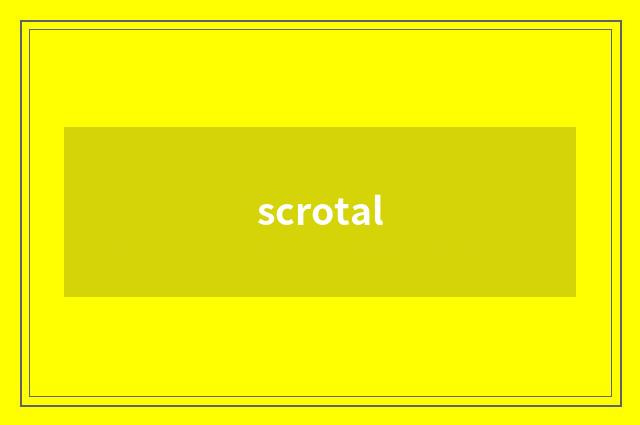 scrotal
