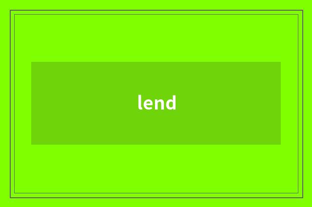 lend