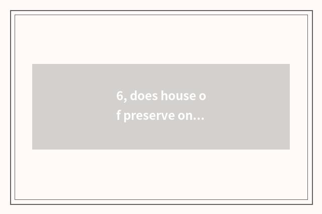 6, does house of preserve one's health of evaporate opening sweat make money?