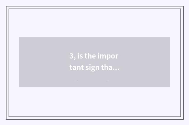 3, is the important sign that measures mental health of the children before lear