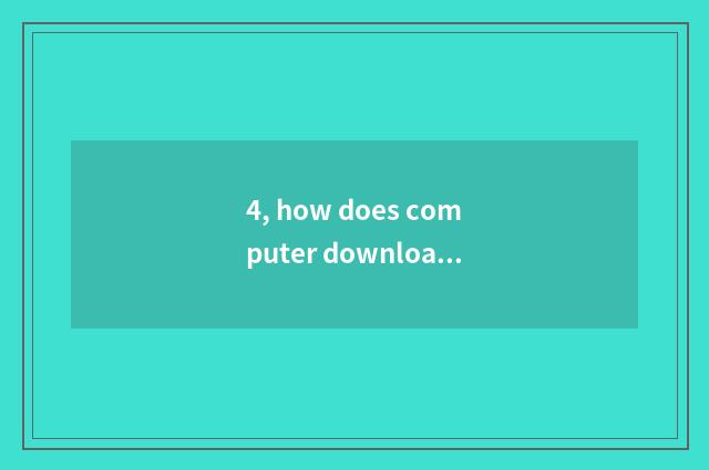 4, how does computer download pet to look again and again 2.5?