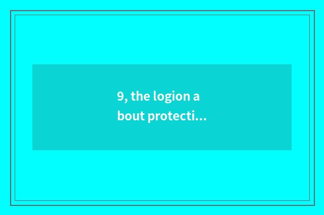 9, the logion about protecting nature?