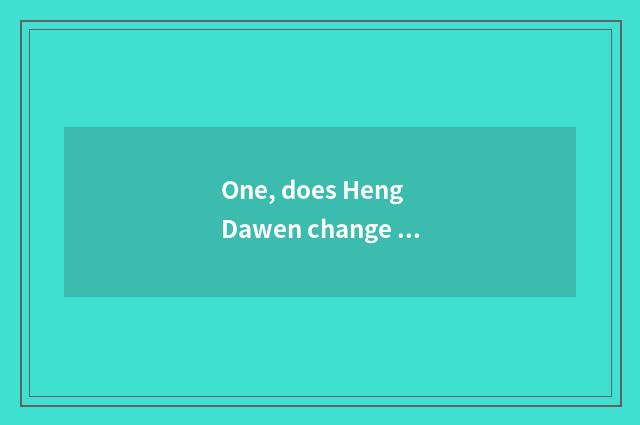 One, does Heng Dawen change a city to run a state?