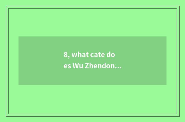 8, what cate does Wu Zhendong bar have?