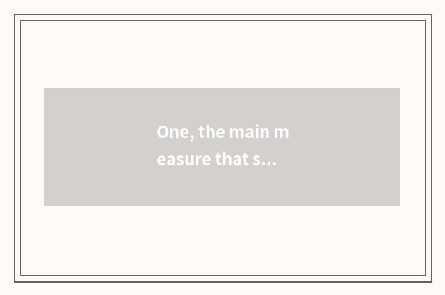 One, the main measure that strengthens campus culture construction?