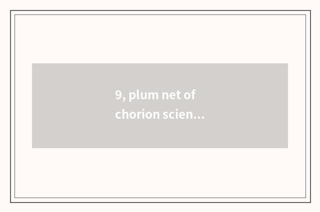 9, plum net of chorion science and technology, how can ability download?