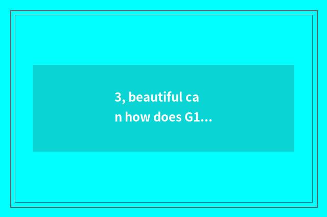 3, beautiful can how does G15 charge?