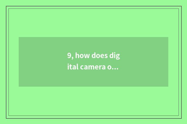 9, how does digital camera of Ni Kang join with computer?