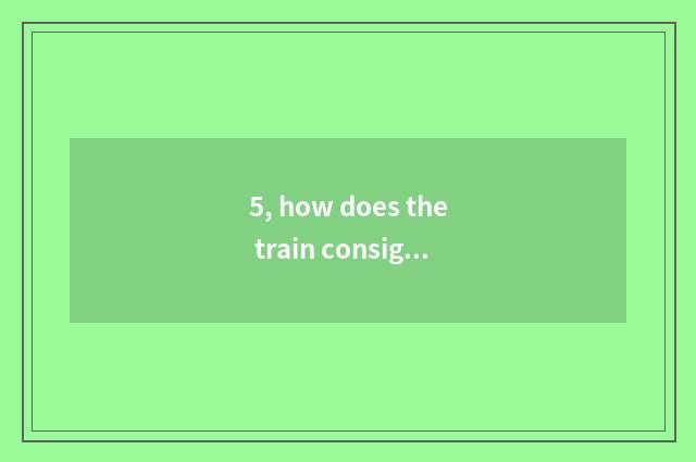 5, how does the train consign pet?
