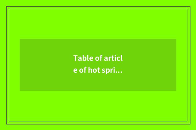 Table of article of hot spring travel?