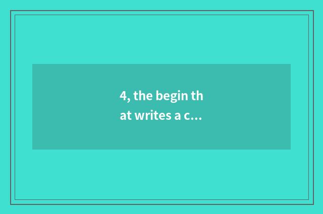 4, the begin that writes a composition about traditional culture English?