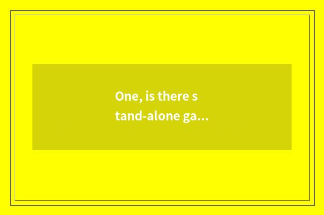 One, is there stand-alone game of instant strategy mobile phone?