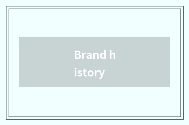 Brand history